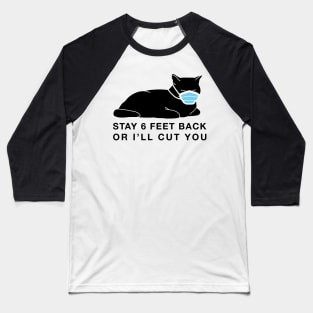 Social Distancing Kitty w/claws - inverted Baseball T-Shirt